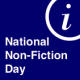 National Non-Fiction Day